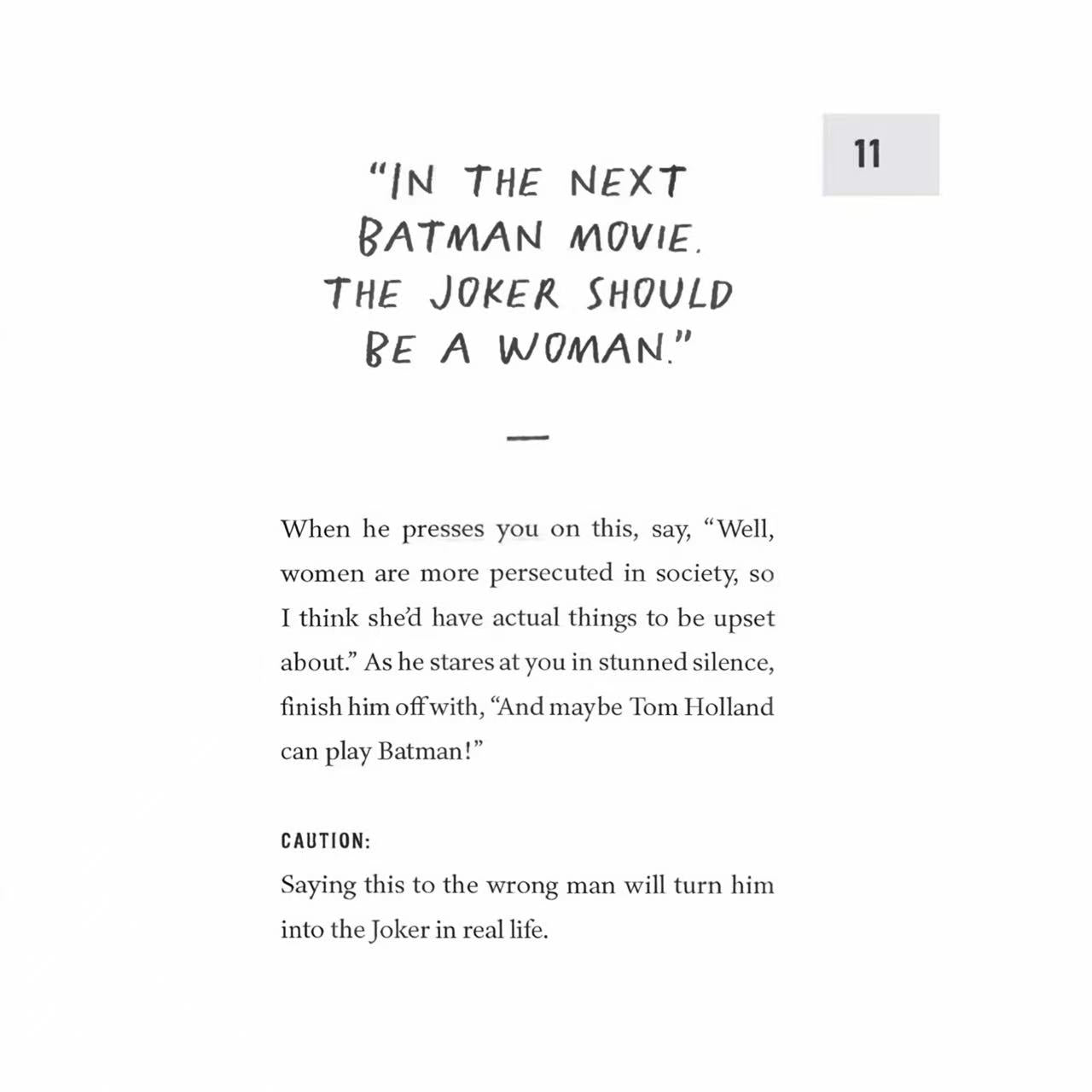 How to Piss Off Men – The Sassy, Unapologetic Guide to Holding Your Ground ,109 Things to Say to Shatter the Male Ego