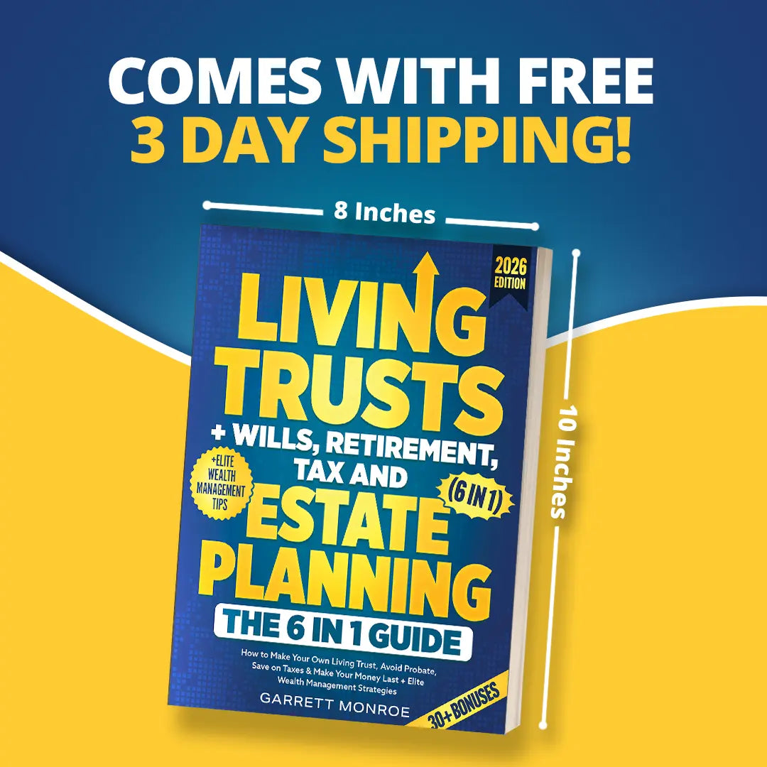 Living Trusts + Wills, Retirement, Tax & Estate Planning - The 6-in-1 Guide